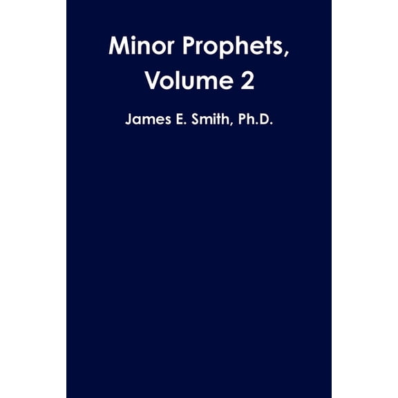 Minor Prophets, Volume 2, (Paperback)