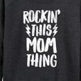thumbnail image 3 of Instant Message - Rockin This Mom Thing - Women's Lightweight French Terry Long Sleeve Shirt, 3 of 6