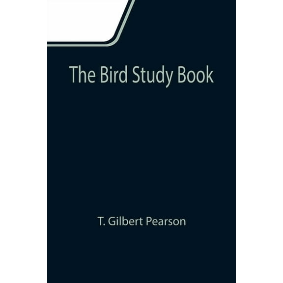 The Bird Study Book, (Paperback)