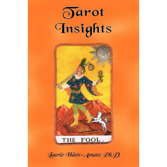 Tarot Insights, (Paperback)