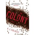 thumbnail image 1 of Pre-Owned The Colony: A Novel Hardcover, 1 of 1