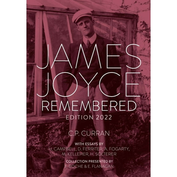 James Joyce Remembered, Edition 2022 (Hardcover)