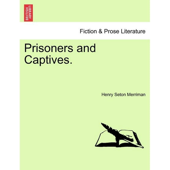 Prisoners and Captives. Paperback