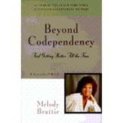 Beyond Codependency : And Getting Better All the Time (Paperback)