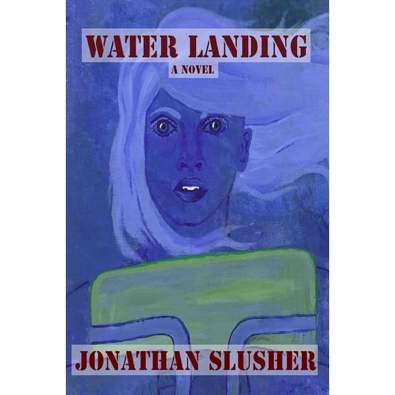 Water Landing, (Paperback)