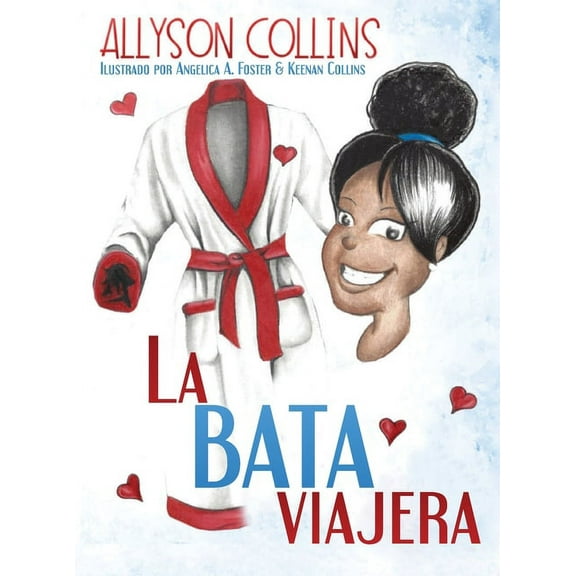 La Bata Viajera, (Hardcover)