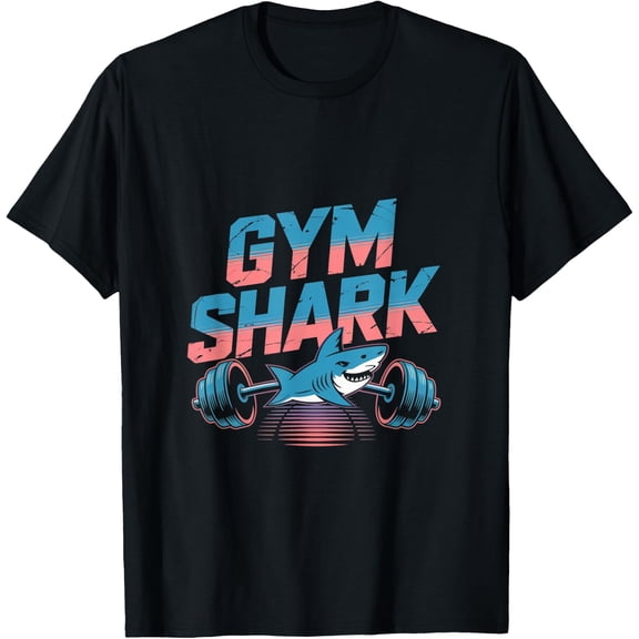 Gym Shark Shirt – Fitness Lover Tee T-Shirt Size S-5XL