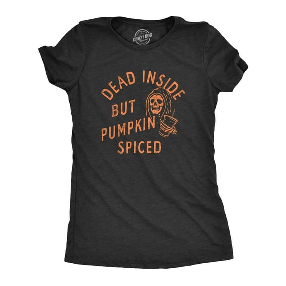 Womens Dead Inside But Pumpkin Spiced T Shirt Funny Fall Autumn Coffee Flavor Lovers Tee for Ladies Womens Graphic Tees