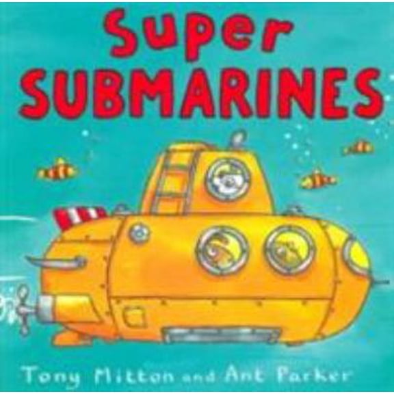 Pre-Owned Super Submarines (Amazing Machines) (Paperback) 0753412691 9780753412695