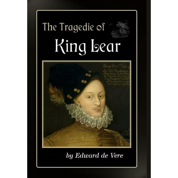 The Tragedie of King Lear, (Hardcover)
