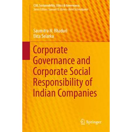 Corporate Governance and Corporate Social Responsibility of Indian Companies -