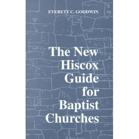 The New Hiscox Guide for Baptist Churches