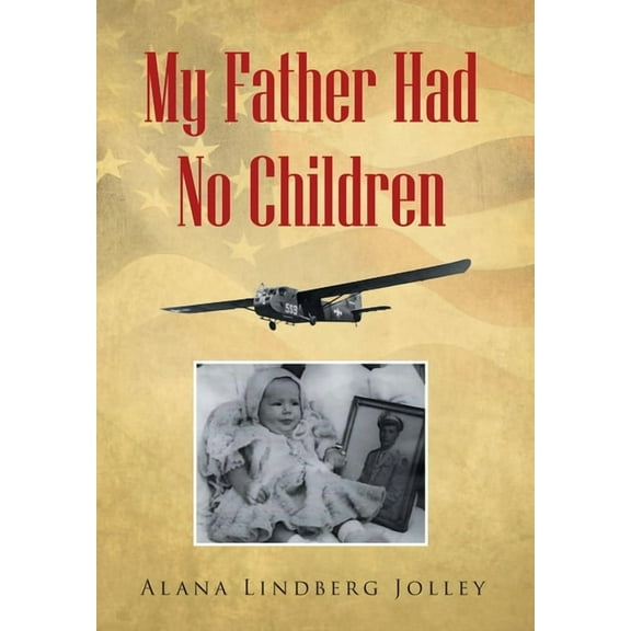 My Father Had No Children (Hardcover)