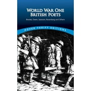 Dover Thrift Editions: Poetry: World War One British Poets : Brooke, Owen, Sassoon, Rosenberg and Others (Paperback)