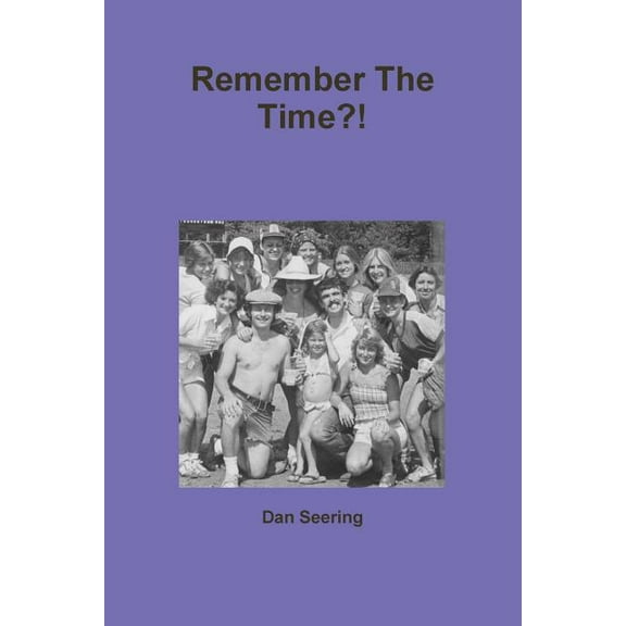 Remember The Time?! (Paperback)