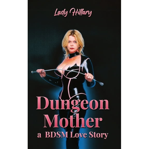 Dungeon Mother, (Hardcover)