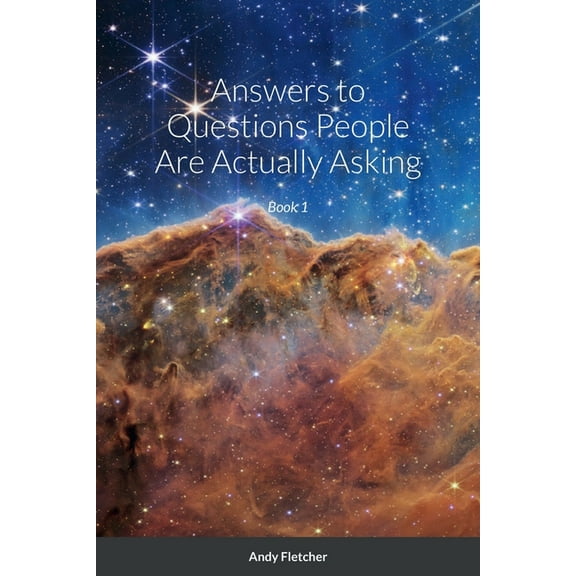Answers to Questions People Are Actually Asking (Paperback)