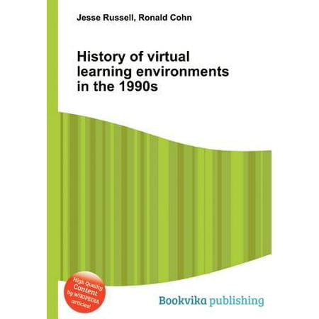 History of Virtual Learning Environments in the (Best Way To Learn History)