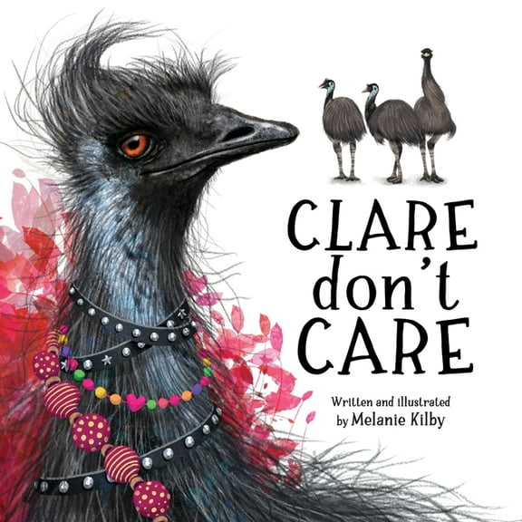 Clare Don't Care, (Paperback)