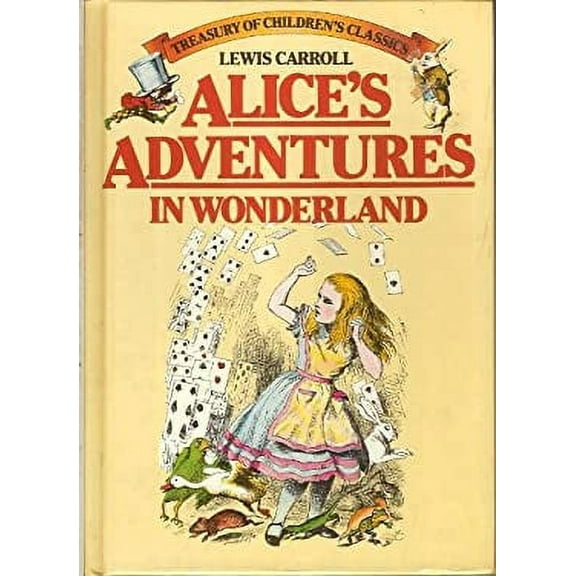 Pre-Owned Alice's Adventures in Wonderland (Treasury of Children's Classics) 9780861781270