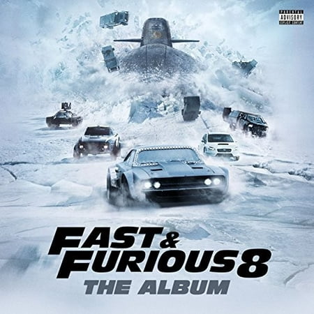 Fast & Furious 8: The Album Soundtrack (Best Fast And Furious Soundtrack)