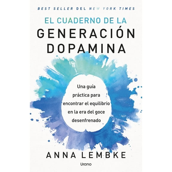Cuaderno de Generación Dopamina, El, (Paperback)
