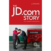 JD.com Story: An e-Commerce Phenomena (Hardcover)