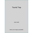 thumbnail image 1 of Pre-Owned Tourist Trap (Hardcover) 0892961627 9780892961627, 1 of 1