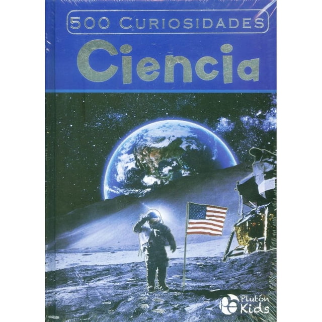 Libro 500 Curiosidades De La Ciencia Tapa Dura, Autor Pluton Kids, Editorial Pluton Kids