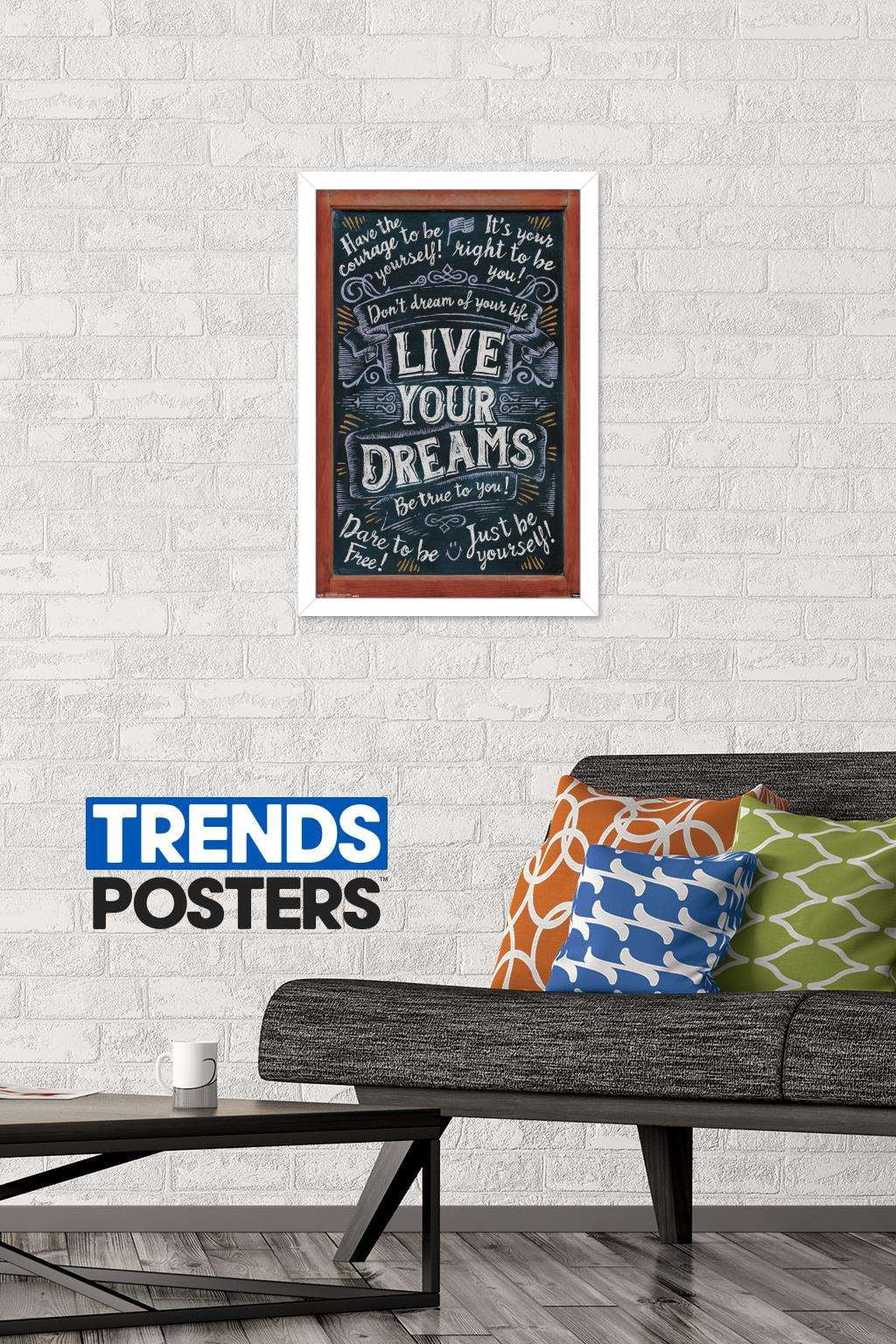 Live Your Dreams Wall Poster, 14.725" x 22.375", Framed