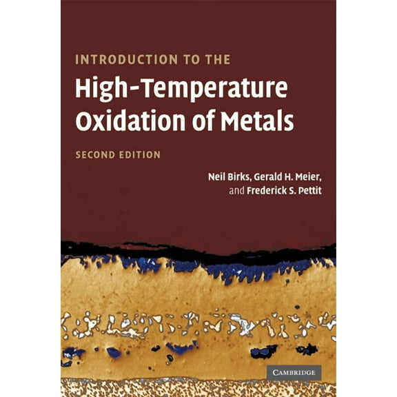 Introduction to the High Temperature Oxidation of Metals, (Paperback)