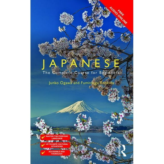 Colloquial Colloquial Japanese: The Complete Course for Beginners, (Paperback)