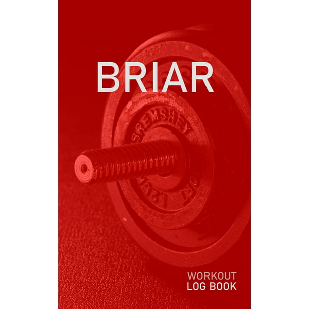 Briar : Blank Daily Health Fitness Workout Log Book ...
