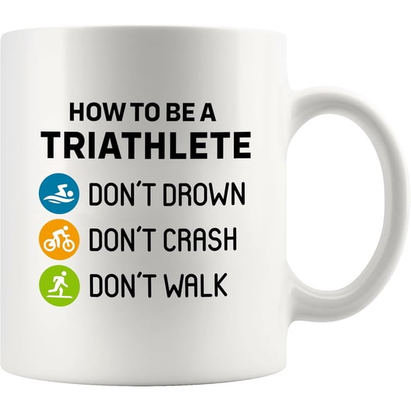 How To Be A Triathlete Athlete Gifts Swimmer Biker Runner Sports Player Novelty Drinkware Ceramic Mug 11 oz White