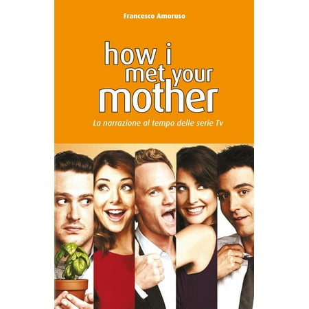 How i met your mother - eBook