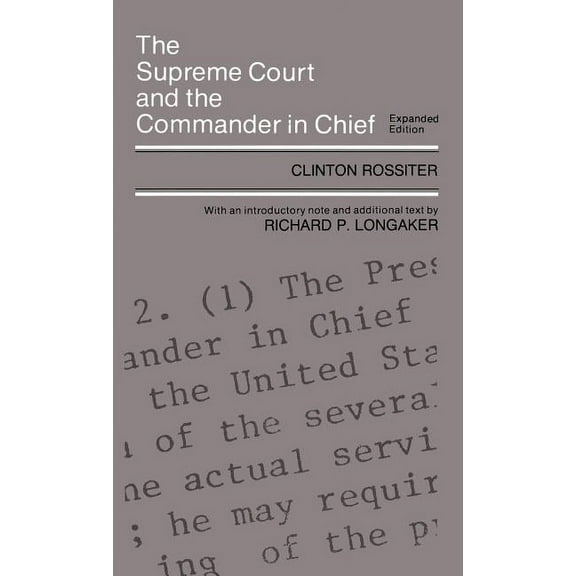 Supreme Court and the Commander in Chief (Expanded), (Hardcover)