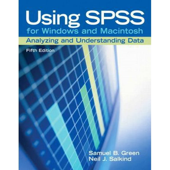 Pre-Owned Using SPSS for Windows And Macintosh: Analyzing and Understanding Data (Paperback) 0131890255 9780131890251