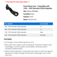 thumbnail image 2 of Front Pitman Arm - Compatible with 1992 - 1999 Chevy C2500 Suburban 1993 1994 1995 1996 1997 1998, 2 of 2