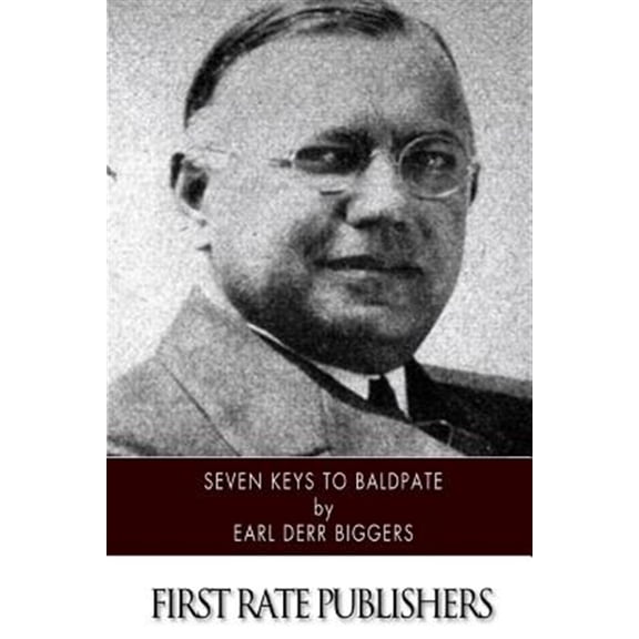 Pre-Owned Seven Keys to Baldpate Paperback 1508440093 9781508440093 Earl Derr Biggers