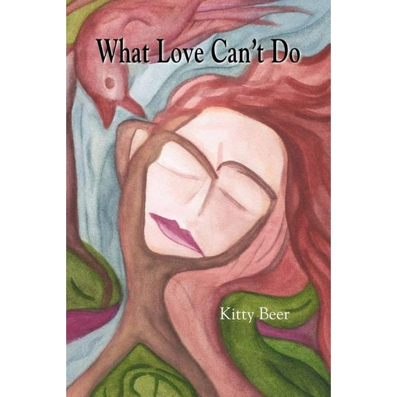 What Love Can't Do, (Paperback)