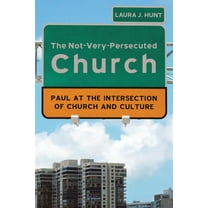 The Not-Very-Persecuted Church (Paperback)