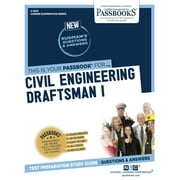Career Examination Series: Civil Engineering Draftsman I (C-2154) : Passbooks Study Guide (Series #2154) (Paperback)