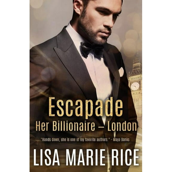 Her Billionaire: Escapade: Her Billionaire - London (Paperback)