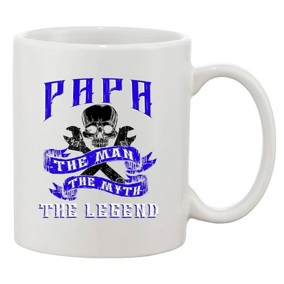 Papa The Man The Myth The Legend Father Dad Funny DT White Coffee 11 Oz Mug