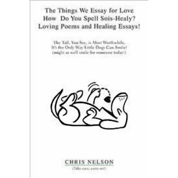 The Things We Do for Love (Paperback)