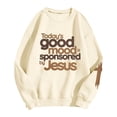 thumbnail image 4 of Unir Women Today's Good Mood Sponsored By Jesus Cross Sleeve Crewneck Sweatshirt Oversized Faith Fall Casual Layering Pullover Top 1PC S-XXL Plus Size Friendly, 4 of 4