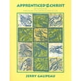 thumbnail image 1 of Pre-Owned Apprenticed to Christ: Activities for Practicing the Catholic Way of Life (Paperback) 158459327X 9781584593270, 1 of 1