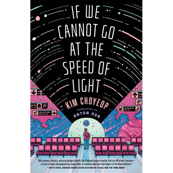 If We Cannot Go at the Speed of Light, (Hardcover)
