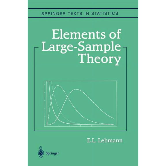 Springer Texts in Statistics Elements of Large-Sample Theory, (Paperback)