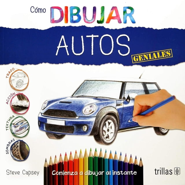 Cómo Dibujar Autos Geniales